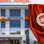 Alpha Morgan Bank Deepens Presence in Abuja with New Branch in Utako